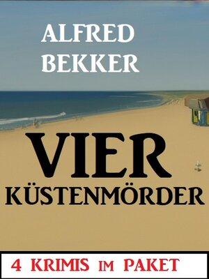 cover image of Vier Küstenmörder